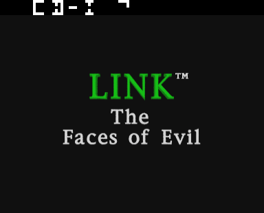 Link: The Faces of Evil